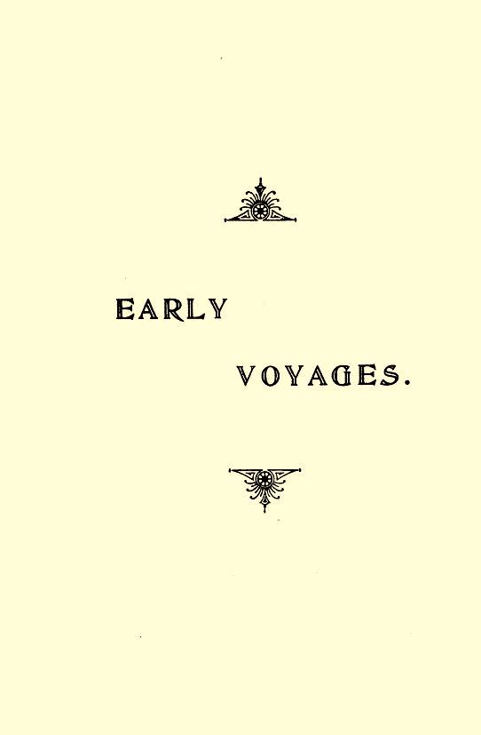 Early Voyages