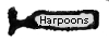 Harpoons